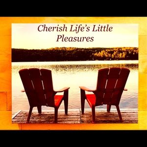 “Cherish Life’s Little Pleasures” Original Canvas